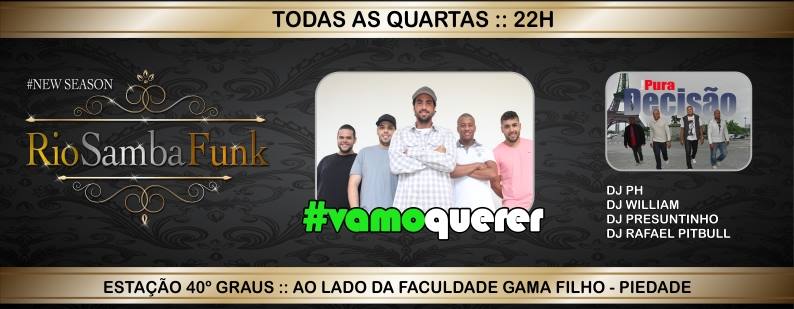 RIO SAMBAFUNK l EXCEPCIONALMENTE HOJE NÃO OCORRERÁ l ATÉ a prox. Quarta