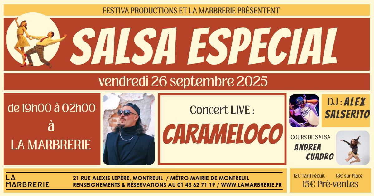 Soirรฉe SALSA ESPECIAL - CARAMELOCO en concert !!!