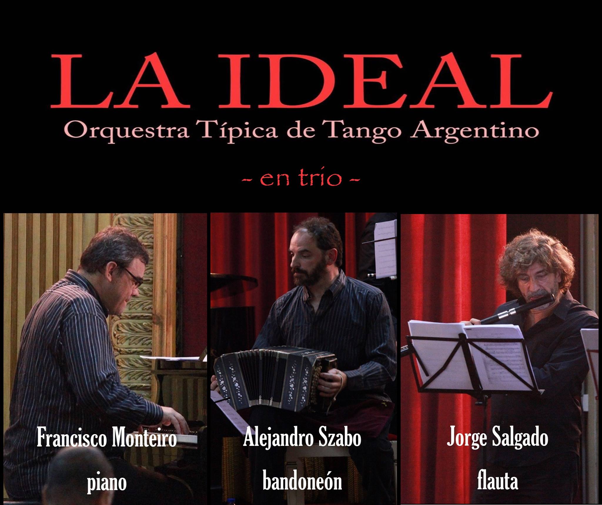 LA IDEAL -Trio- en el 7mo. Encuentro de Tango en Galicia 2015