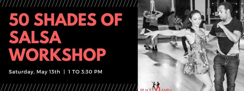 50 Shades of Salsa Workshop