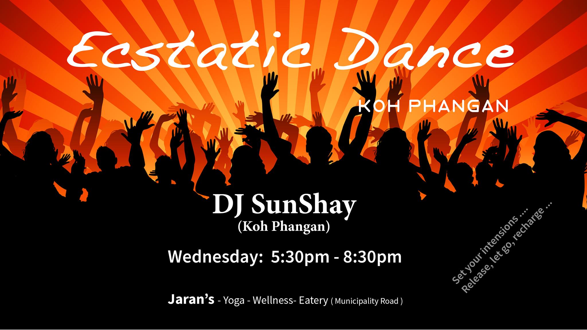 Ecstatic Dance - Koh Phangan - 31st May 2017