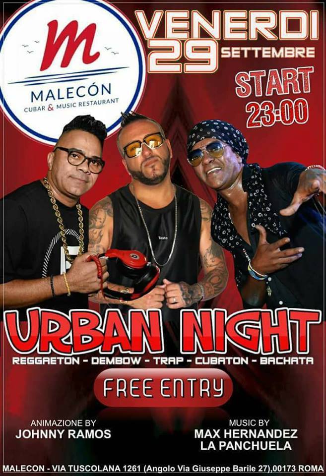 El Malecon-Venerdi 29sett. inaugurazione SALA URBAN NIGHT <free>