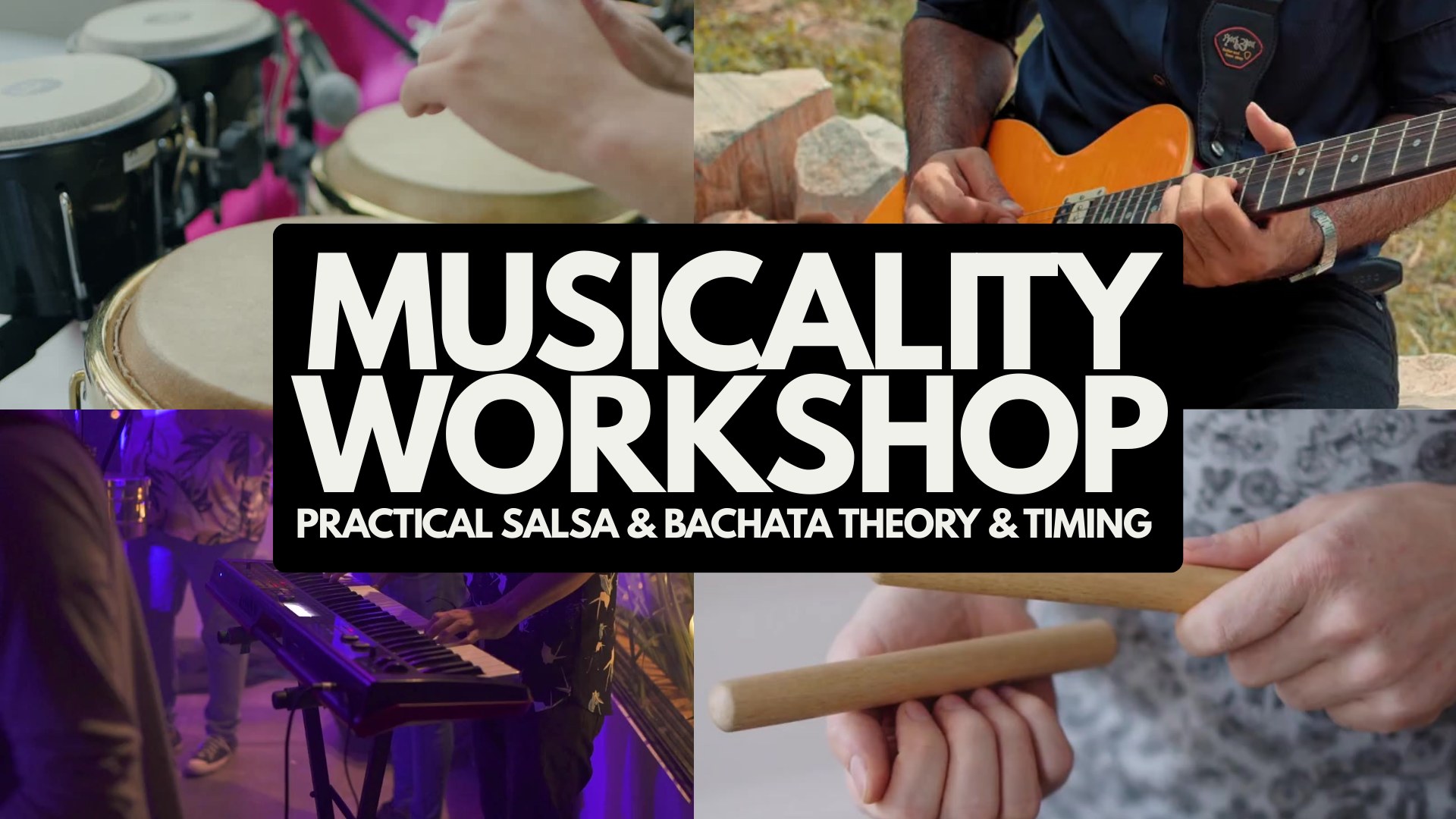 Musicality Workshop