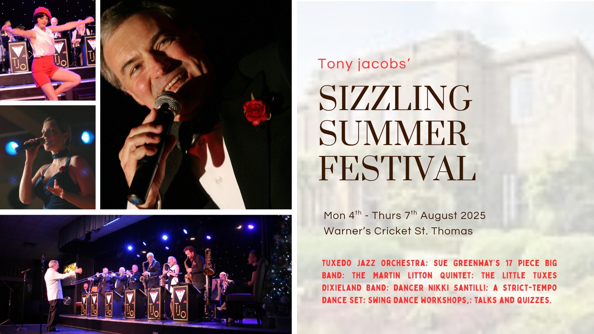 Tony Jacobs' - A SIZZLING Summer Festival of Music & Dance