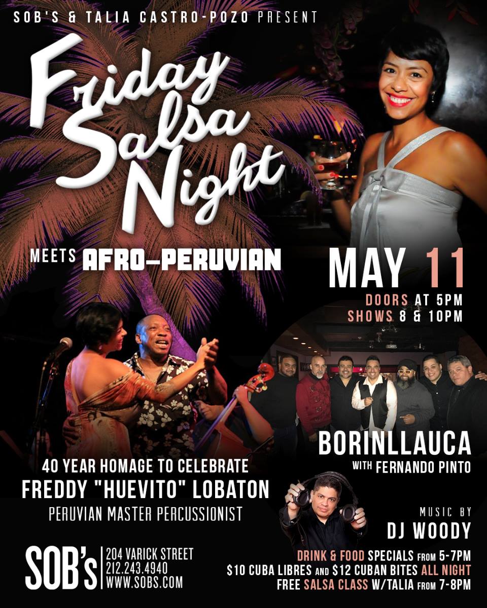 Friday Salsa Night, Meets Afro-Peruvian 40 Year Homage to Celebrate Fred...
