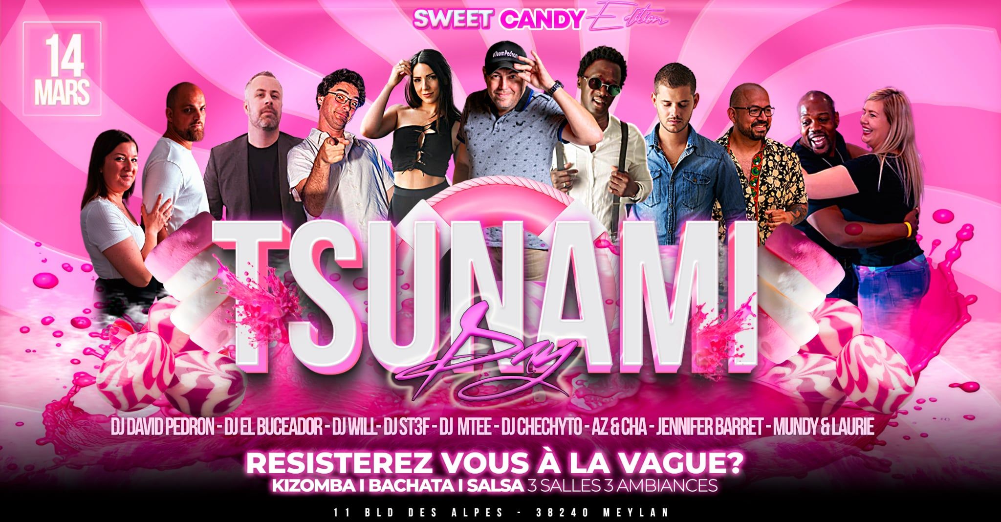 TSUNAMI DAY SWEET CANDY - 3 SALLES - 3 AMBIANCES l KIZOMBA l BACHATA l SALSA