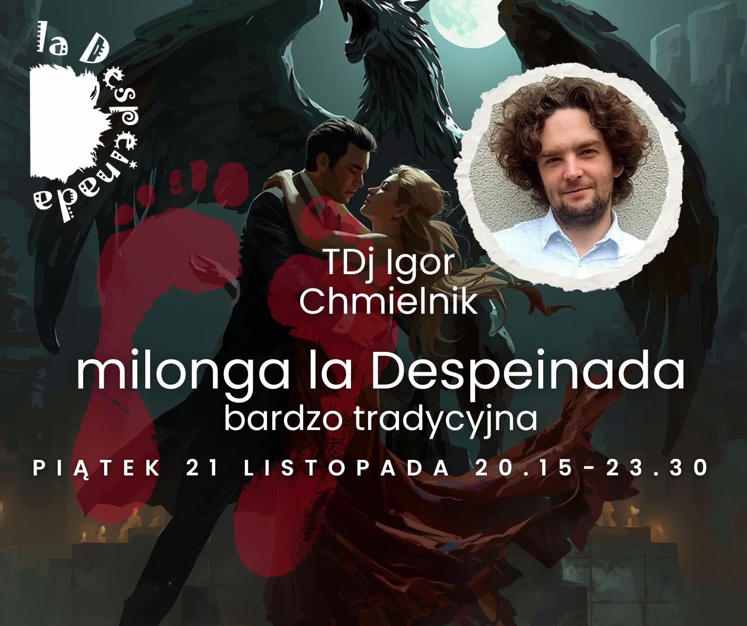 Piątkowa La Despeinada, TDJ Igor Chmielnik!