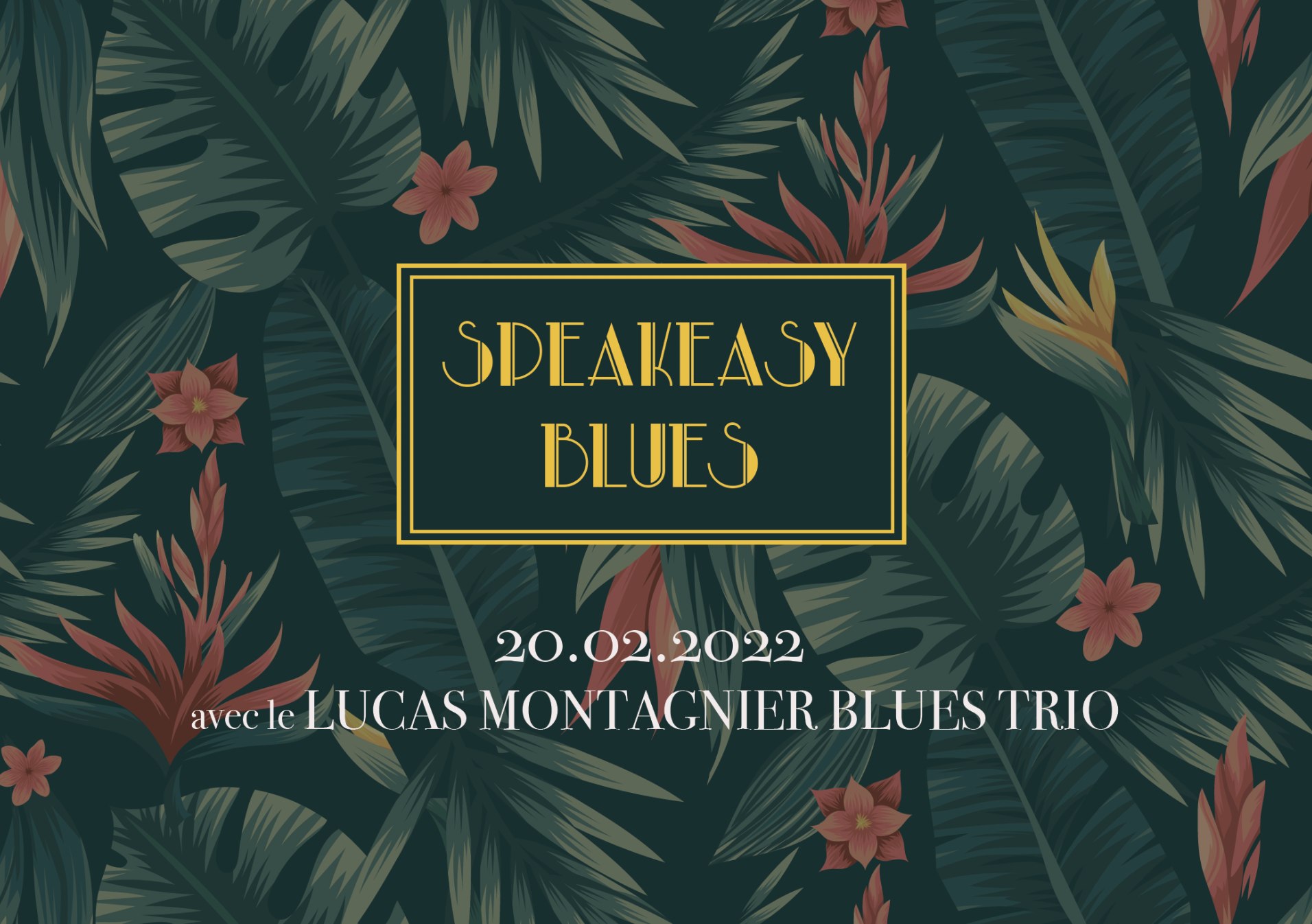 Speakeasy Blues - février 2022