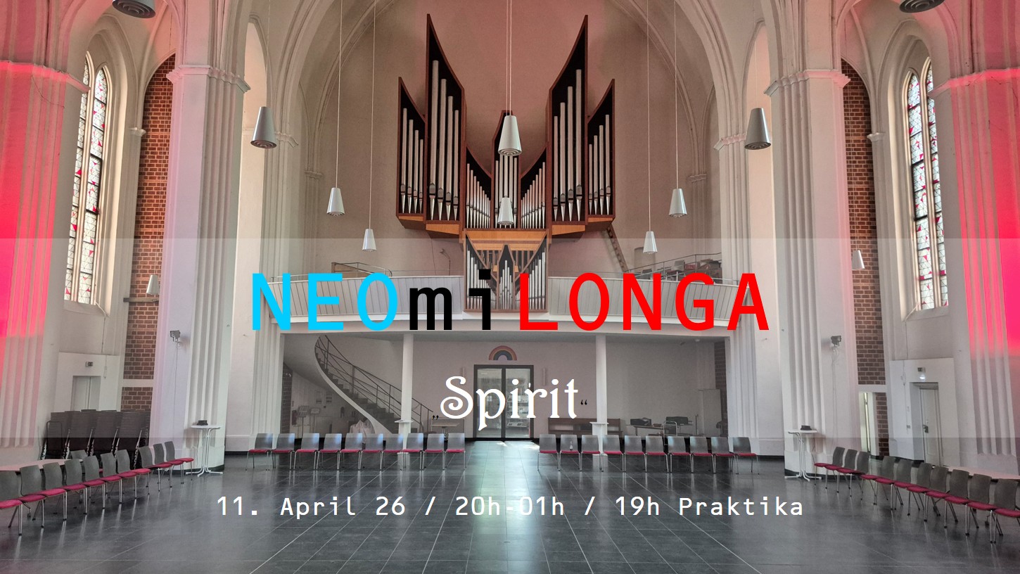 NEOmiLONGA "Spirit" in der Heilandskirche (4.Edition)