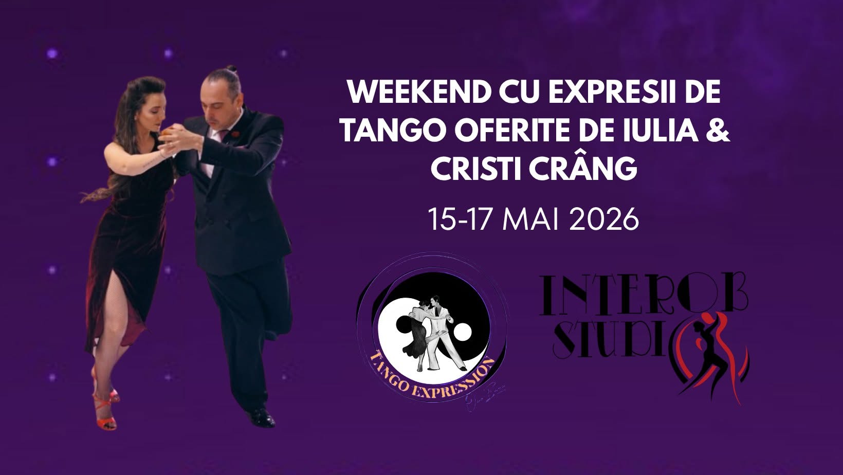 Weekend cu expresii de tango oferite de Iulia & Cristi Crâng