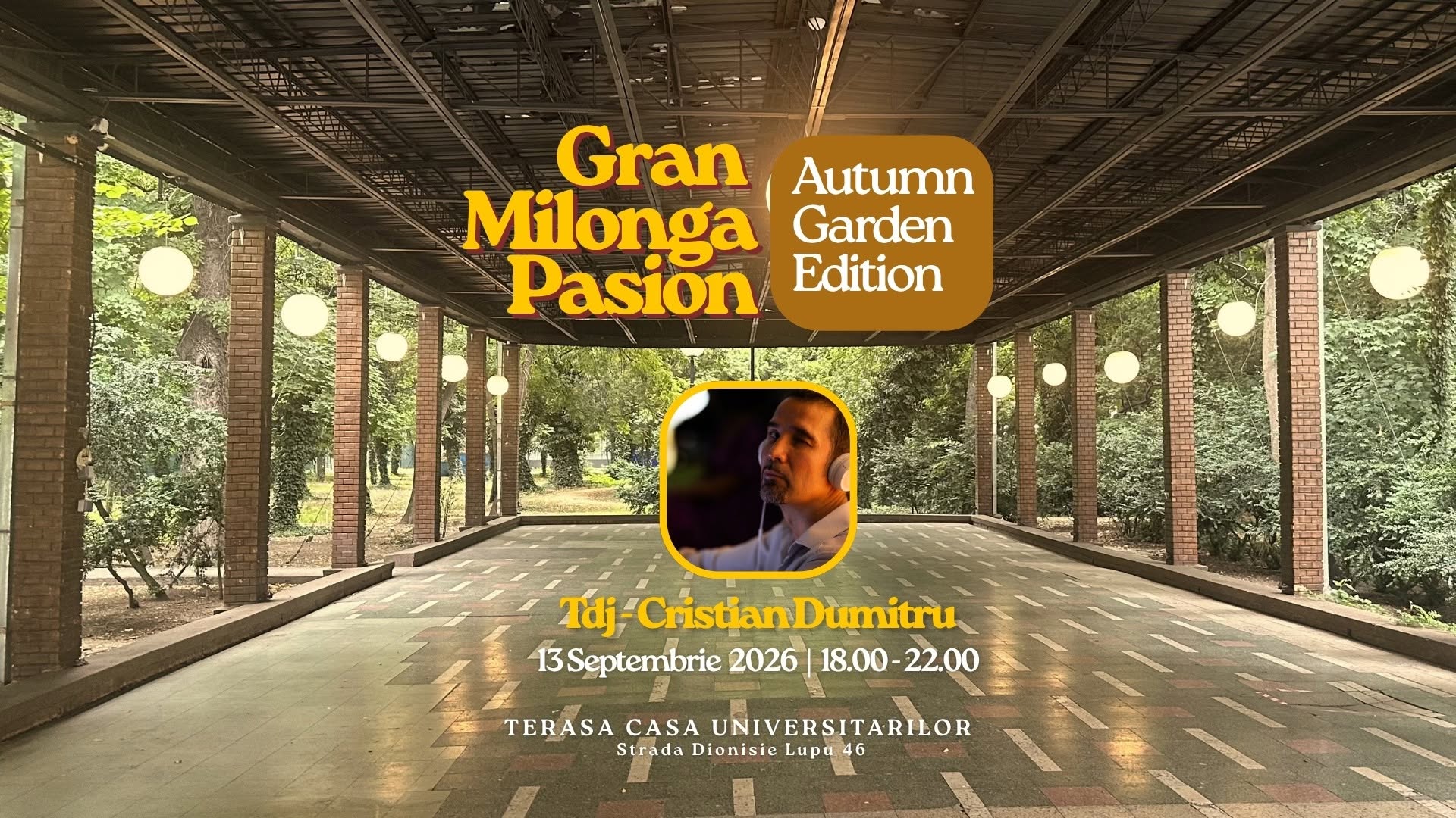Grand Milonga Pasion - Autumn Garden Edition - DJ Cristian Dumitru