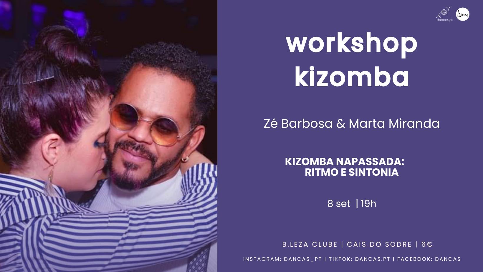 Danças no B.Leza 08 set Kizomba Napassada: Ritmo e Sintonia Zé & Marta
