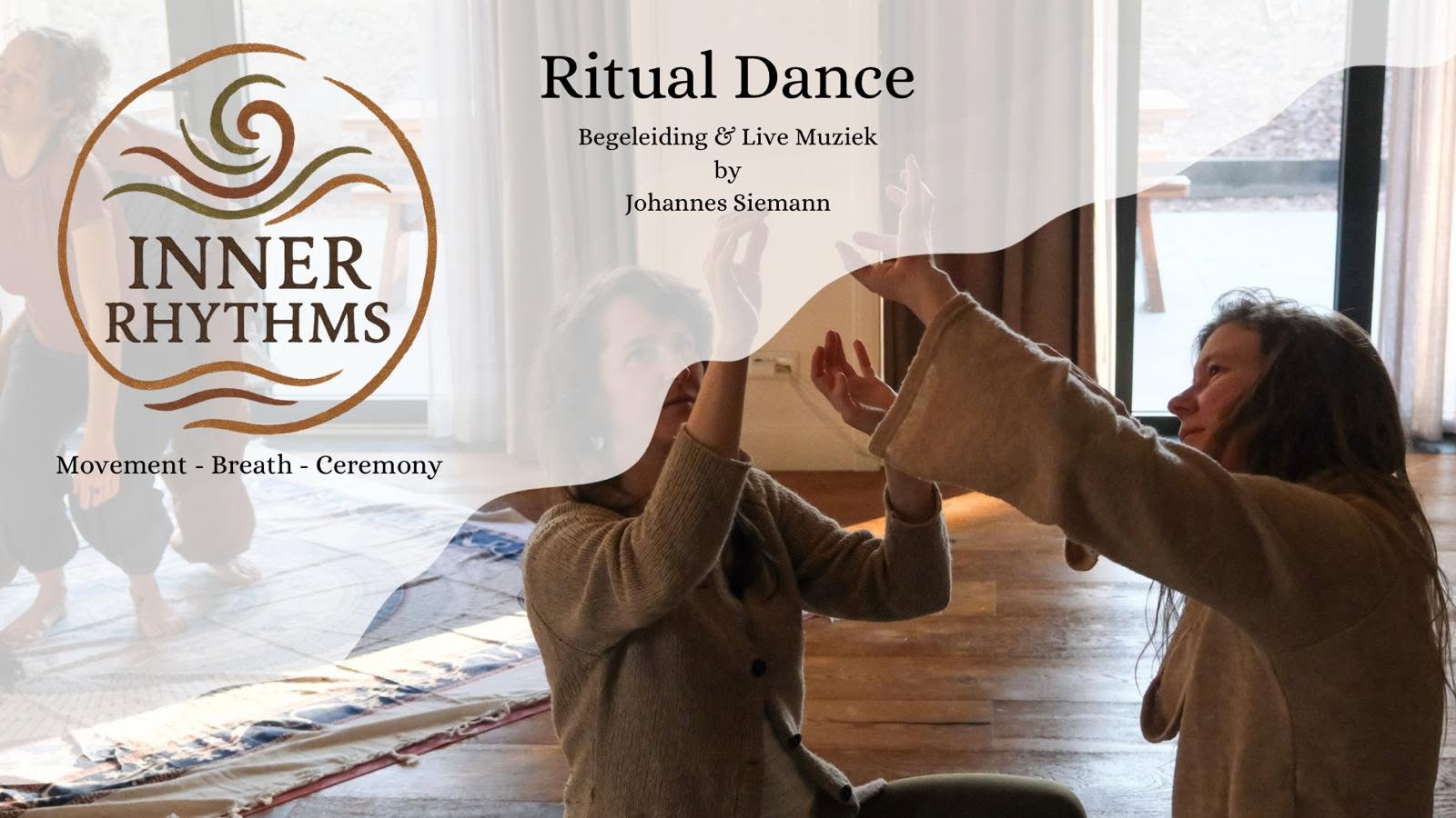 Ritual Dance - Inner Rhythms met live muziek