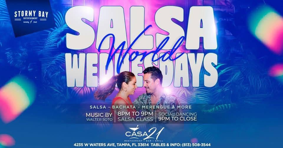 Salsa World Wednesdays Latin Night at Casa 21