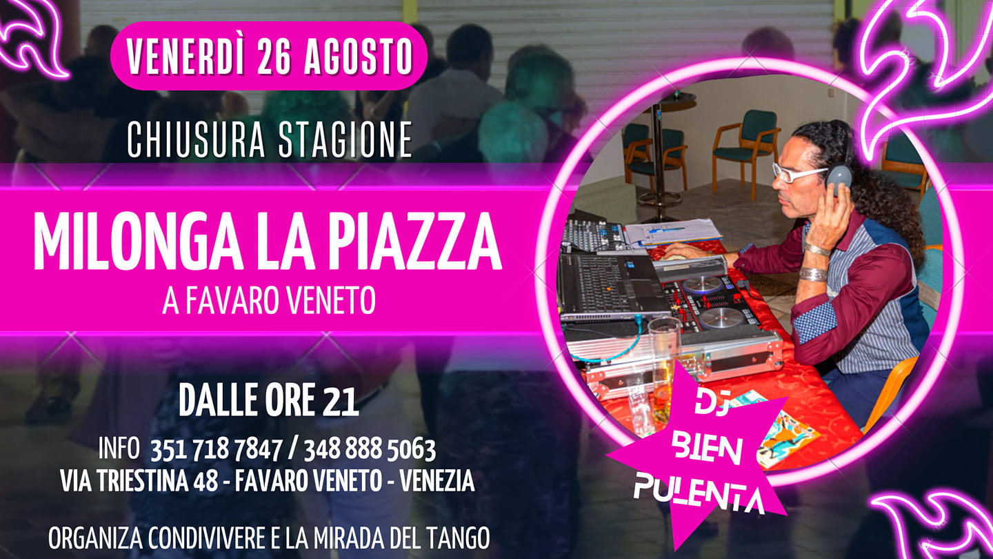 Venerdi d'Agosto a La Piazza con Dj Bien Pulenta