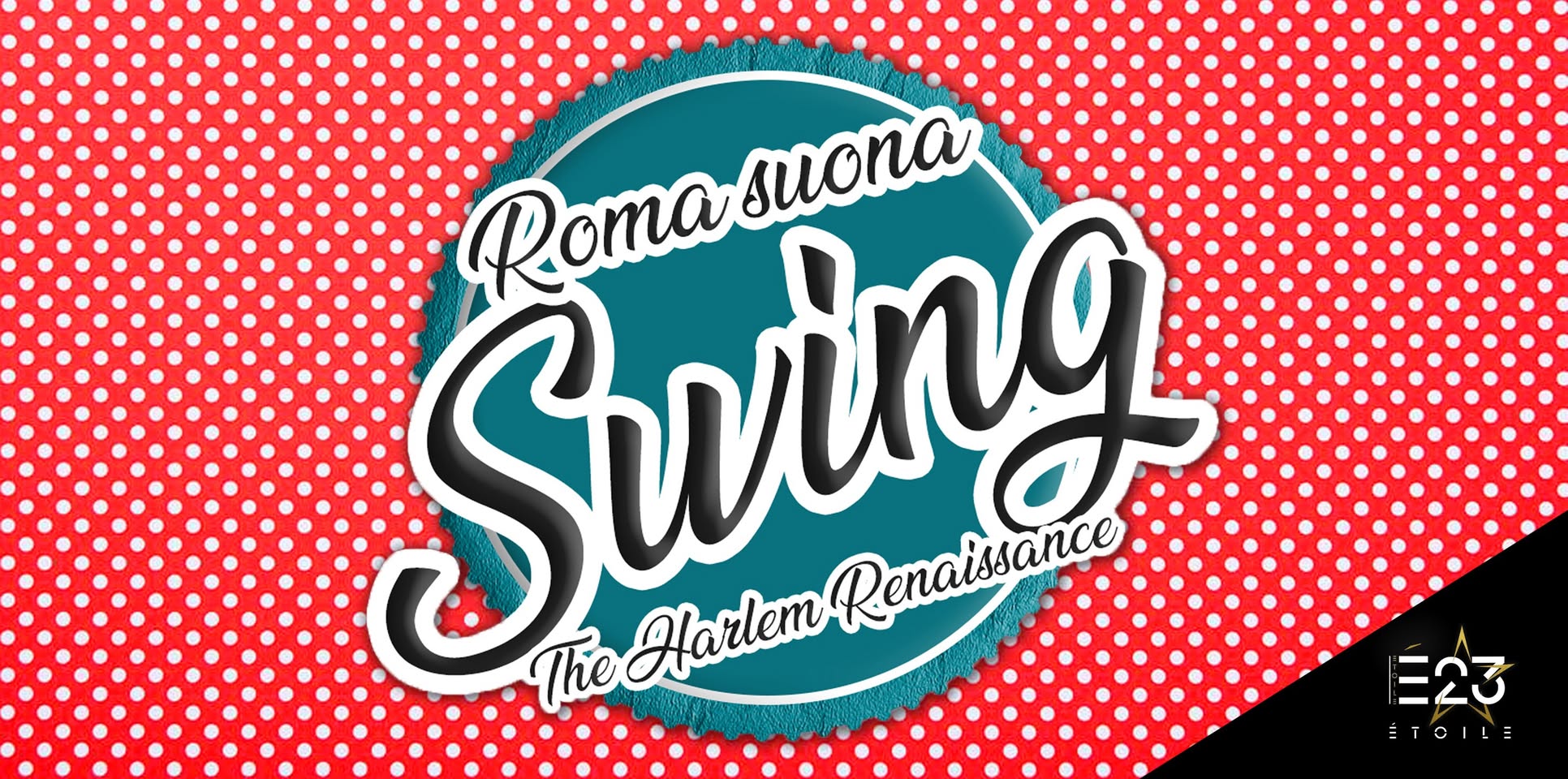 Roma suona Swing Étoile 23