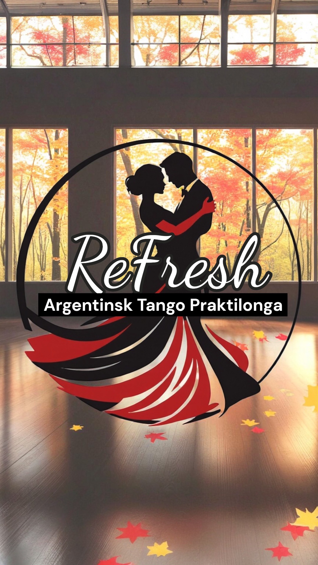 ReFresh - Argentinsk Tango Praktilonga