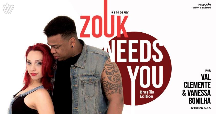 Zouk Needs You - Brasília Edition