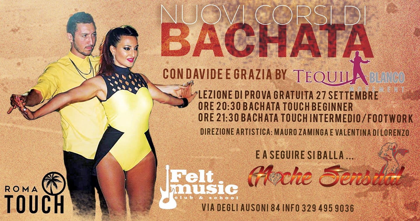 Nuovi Corsi Bachata Touch by Tequila Blanco