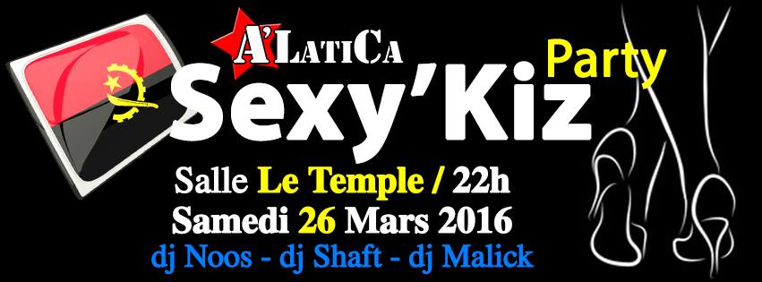 Soirée Sexy'Kiz-Party avec Stage- Samedi 26 Mars 2016 - Salle Le Temple