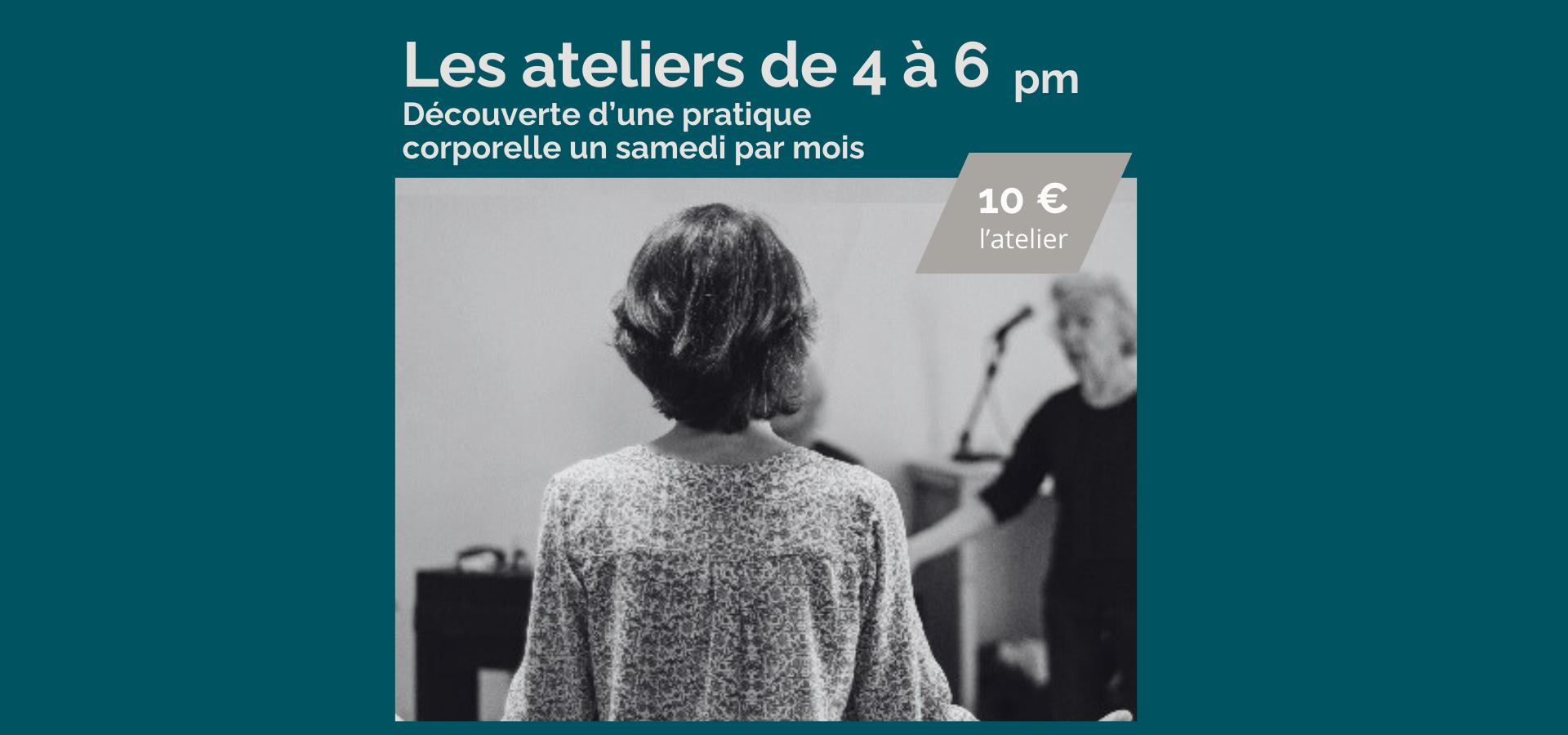 L'ATELIER DÉCOUVERTE DE "4 A 6 " > Danse et Expression vocale
