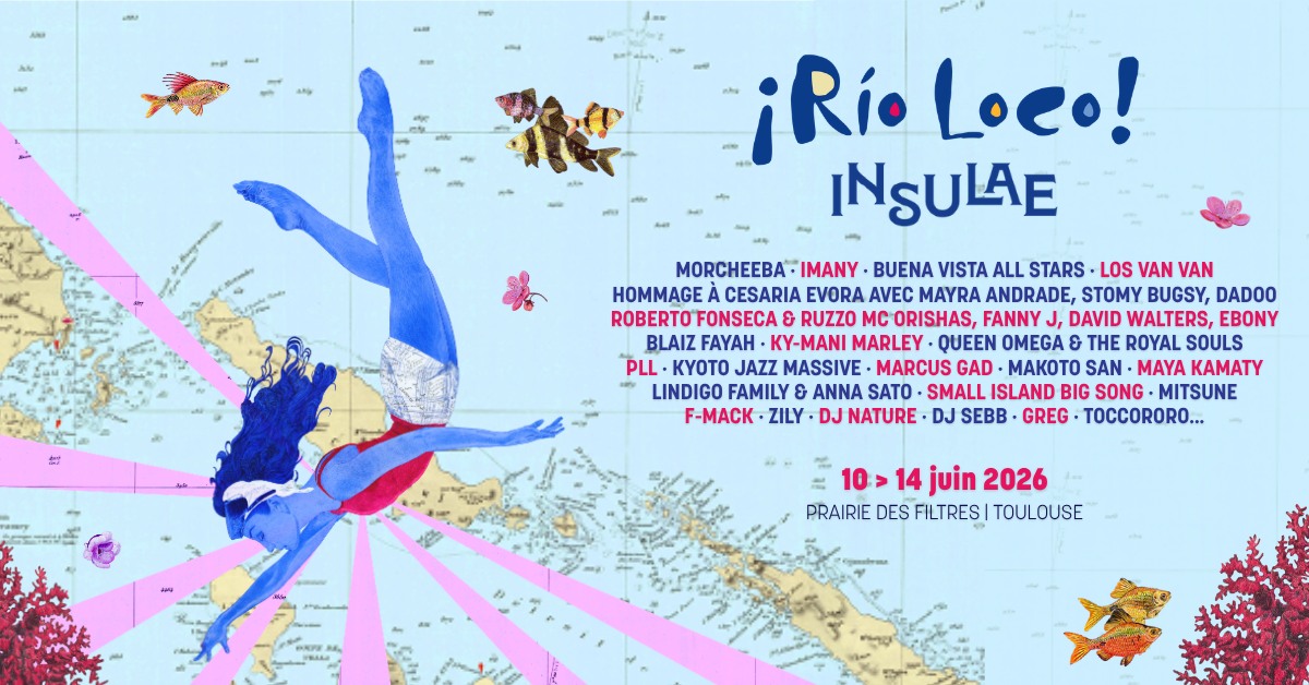 Rio Loco · 31ème édition · Insulae : 10 14 juin 2026