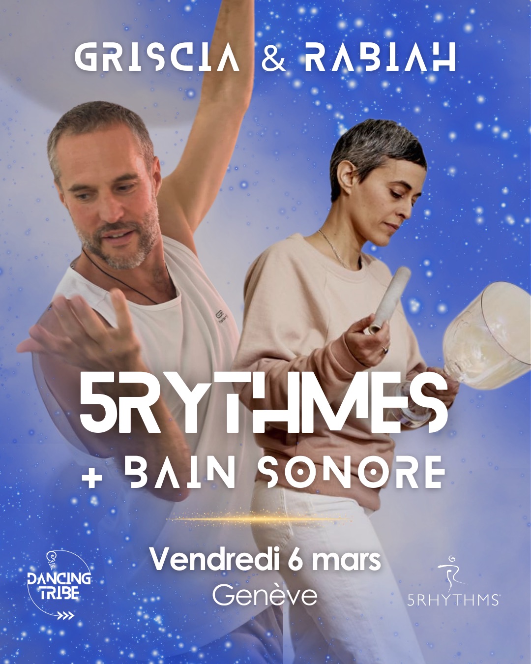 Danse des 5Rythmes & Bain Sonore avec Griscia et Rabiah