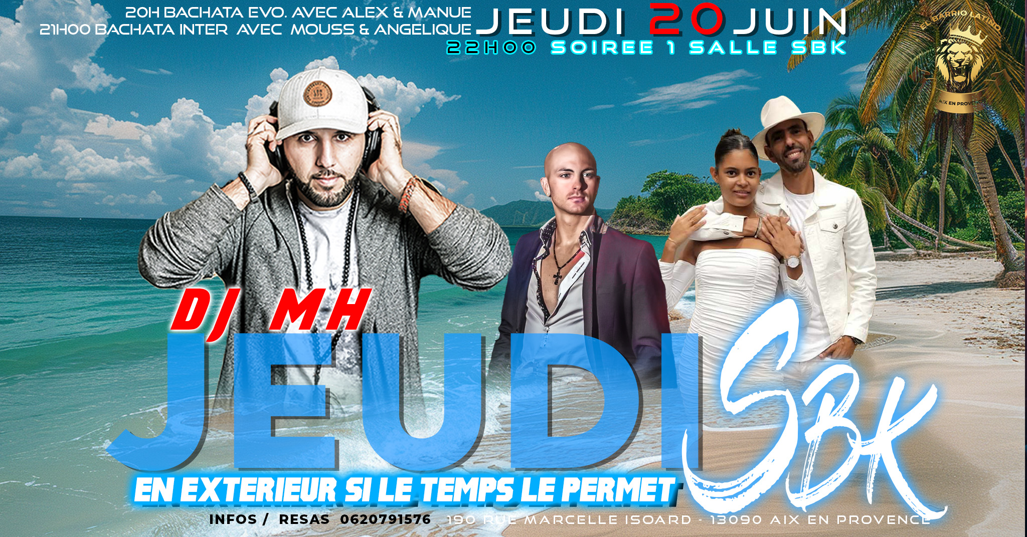 Les jeudis SBK del Barrio Jeudi 20 Juin - 1 salle SBK