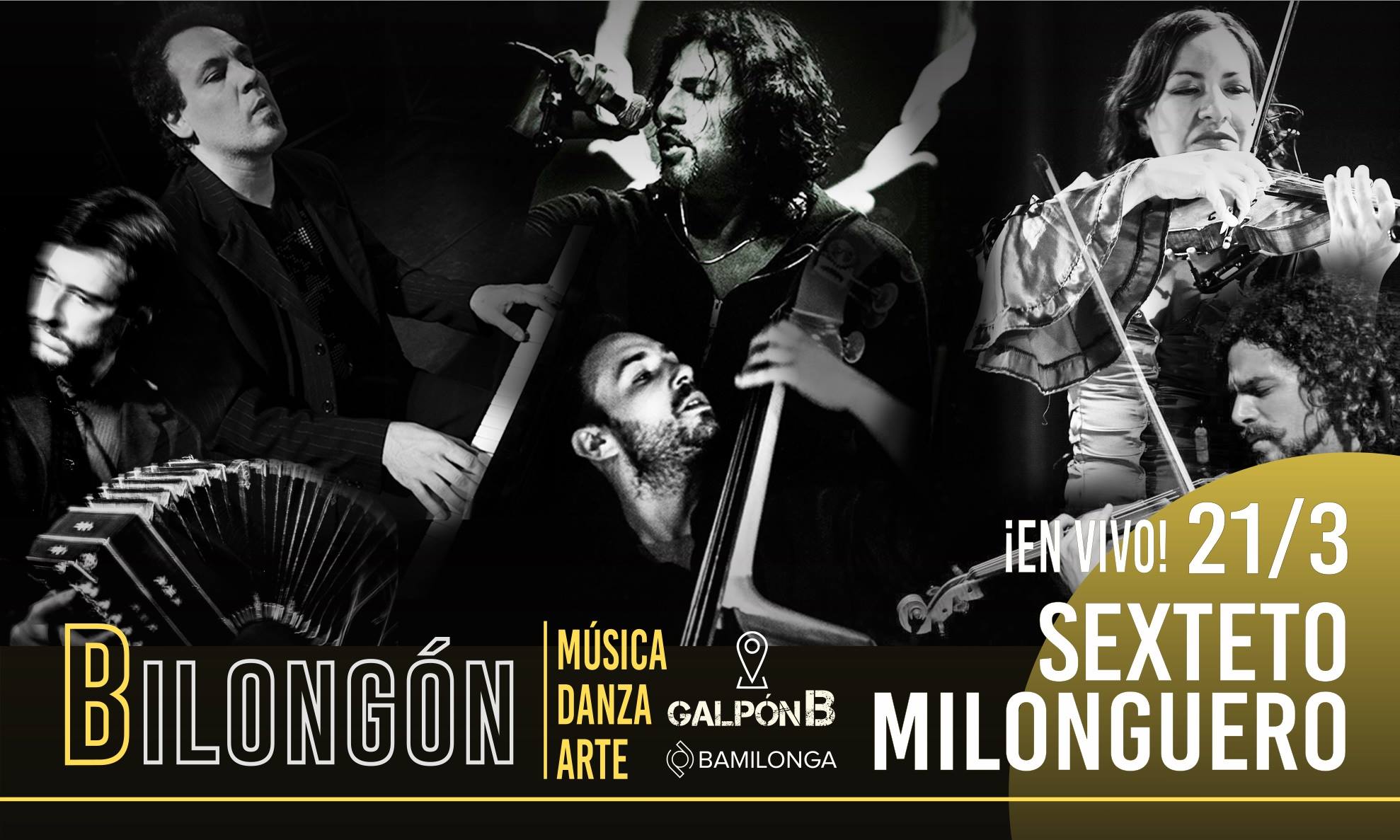 Bilongón! Sexteto Milonguero en vivo!! #Gratis!