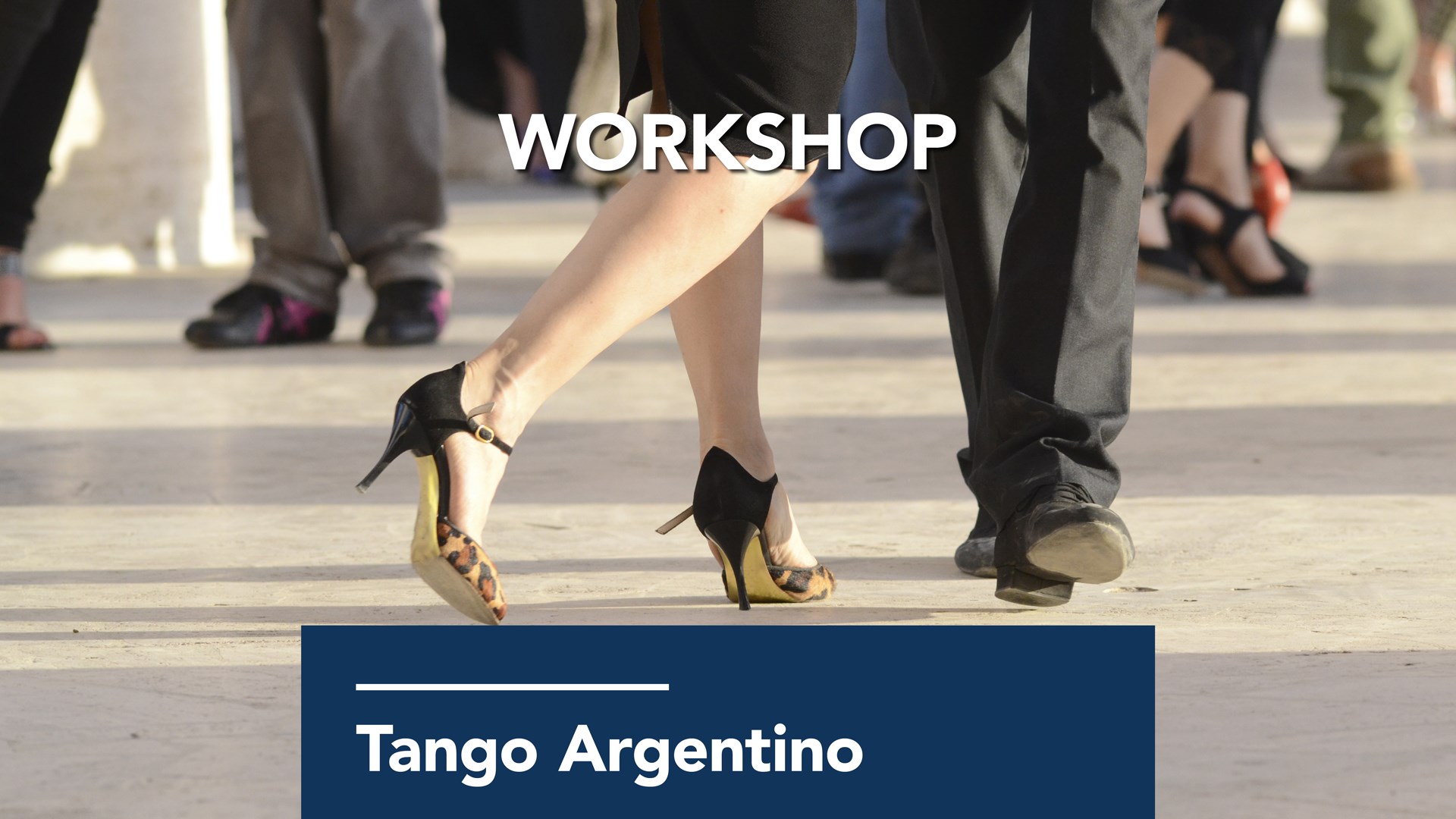 Tango Argentino Workshop & Milonga