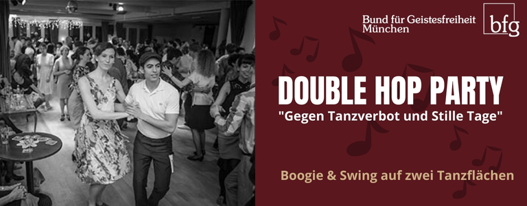 Double Hop Party - Gegen Tanzverbot und Stille Tage