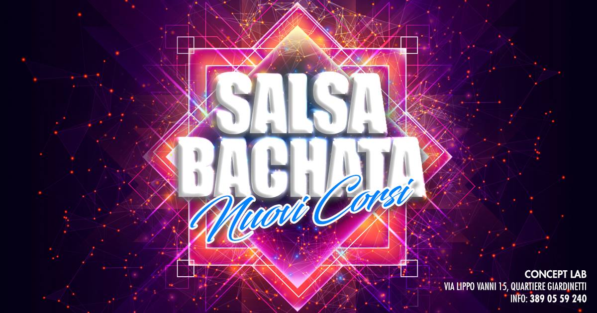 Per chi vuole distinguersi: Let's Dance Salsa & Bachata