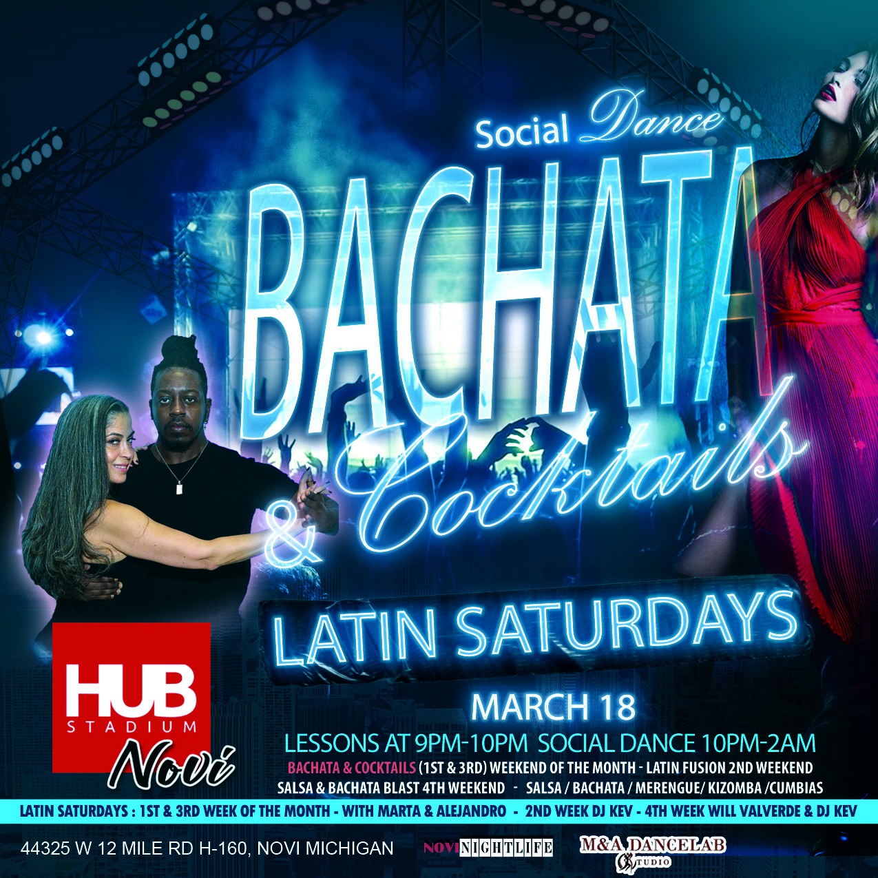 Latin Night Saturdays at The Hub Stadium In Novi "Bachata & Cocktails Edition"