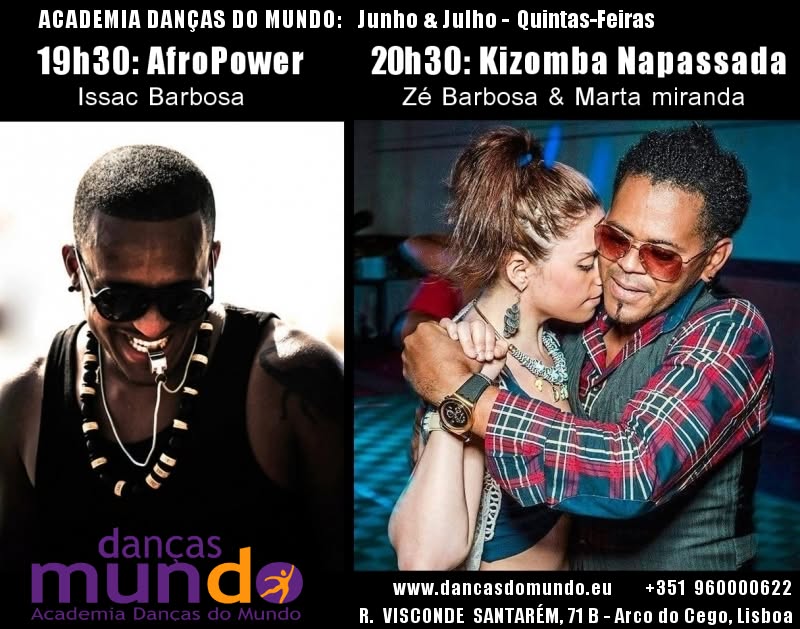 Kizomba Napassada & Afro-Power: 5ªfs. Junho & Julho