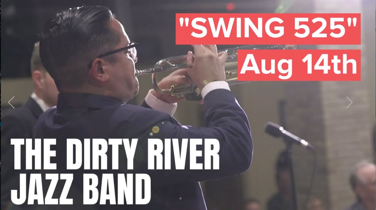 SWING 525 “Dirty River Jazz Band” - Dance Party Aug 14 at Historic Hermann Sons Ballroom