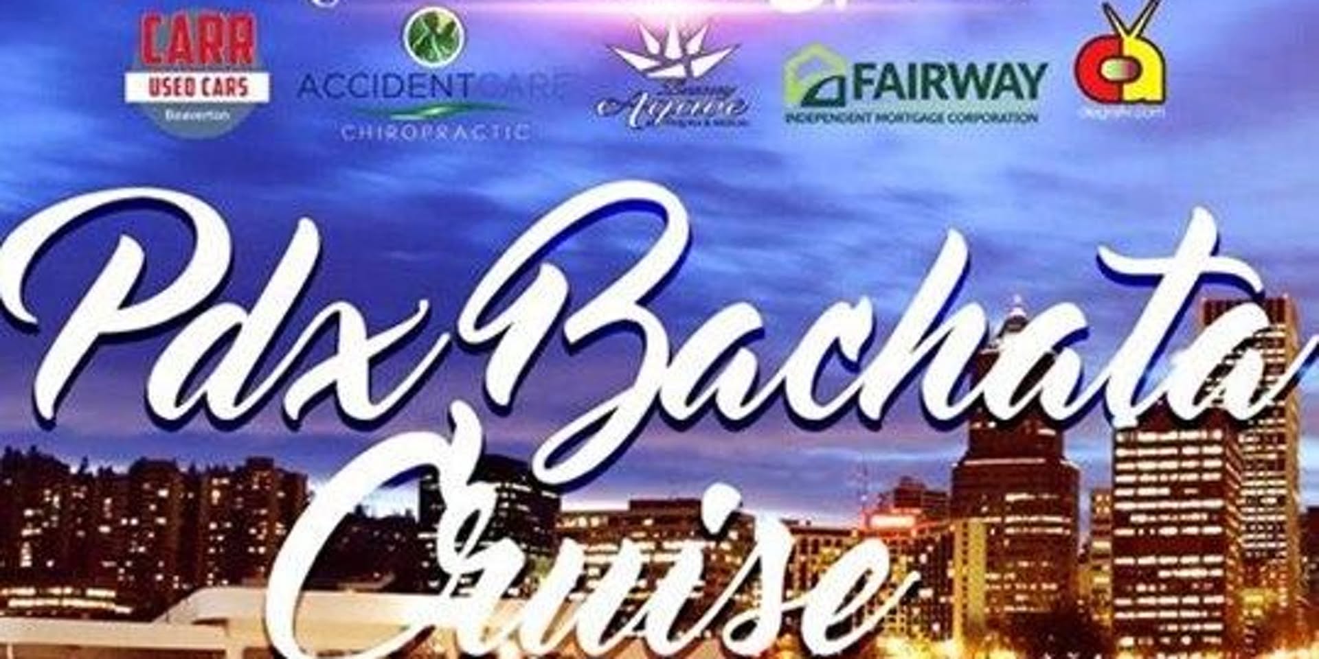 PDX BACHATA CRUISE