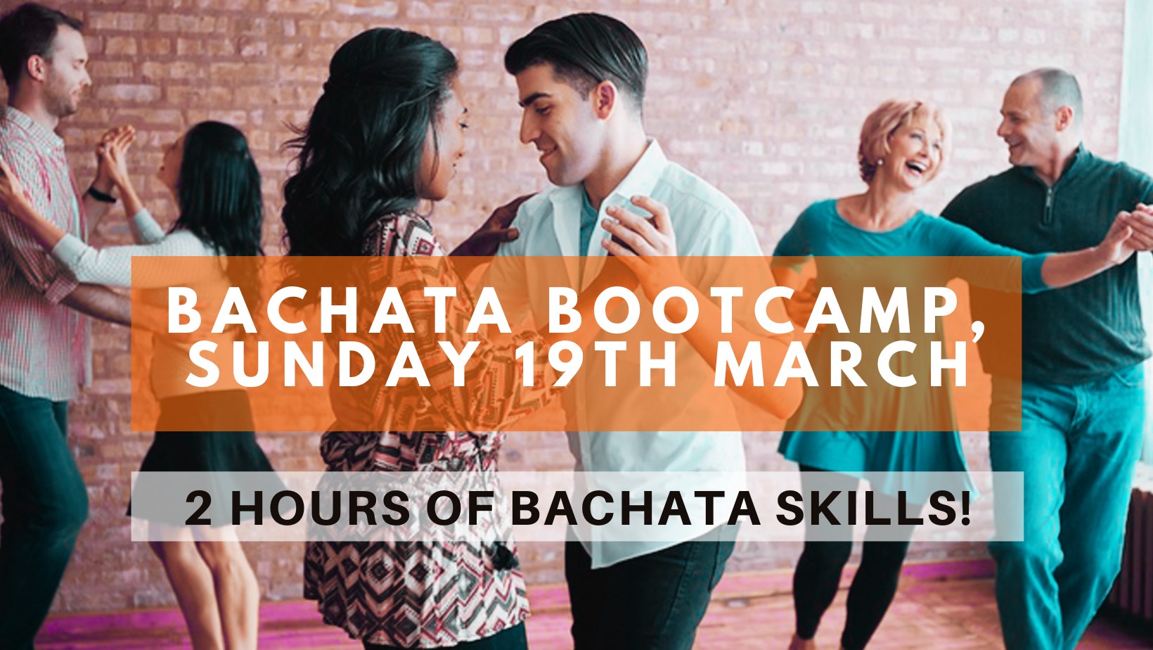 BACHATA SKILLS - 2hr BOOTCAMP