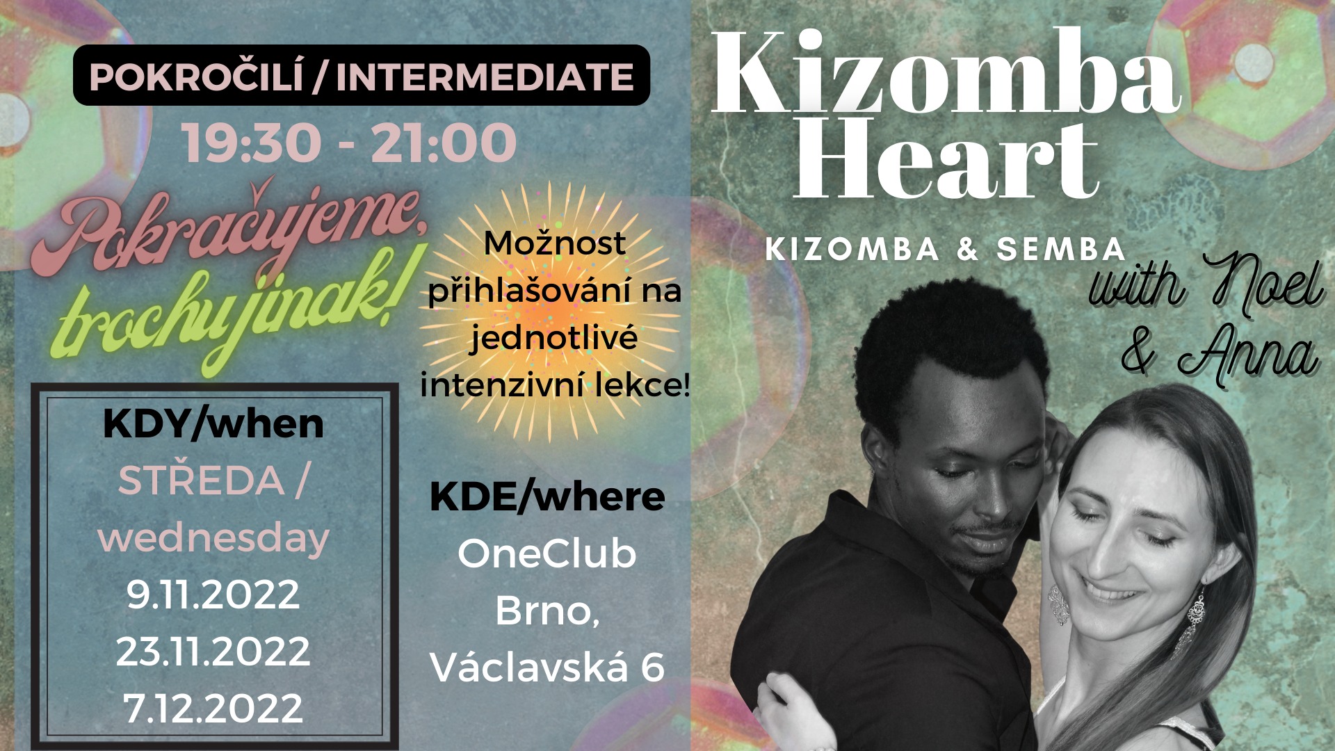 Kizomba Heart - POKROČILÍ INTERMEDIATE - pokračujeme (další možnost až v březnu!)