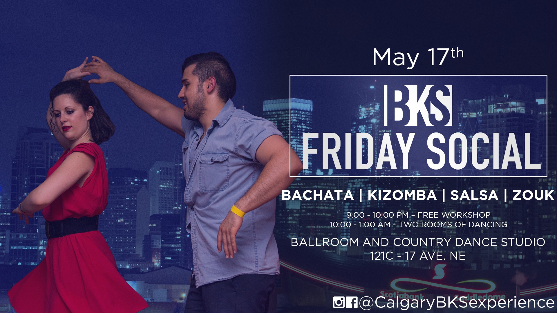 BKS (Bachata Kizomba Salsa) Friday Social!