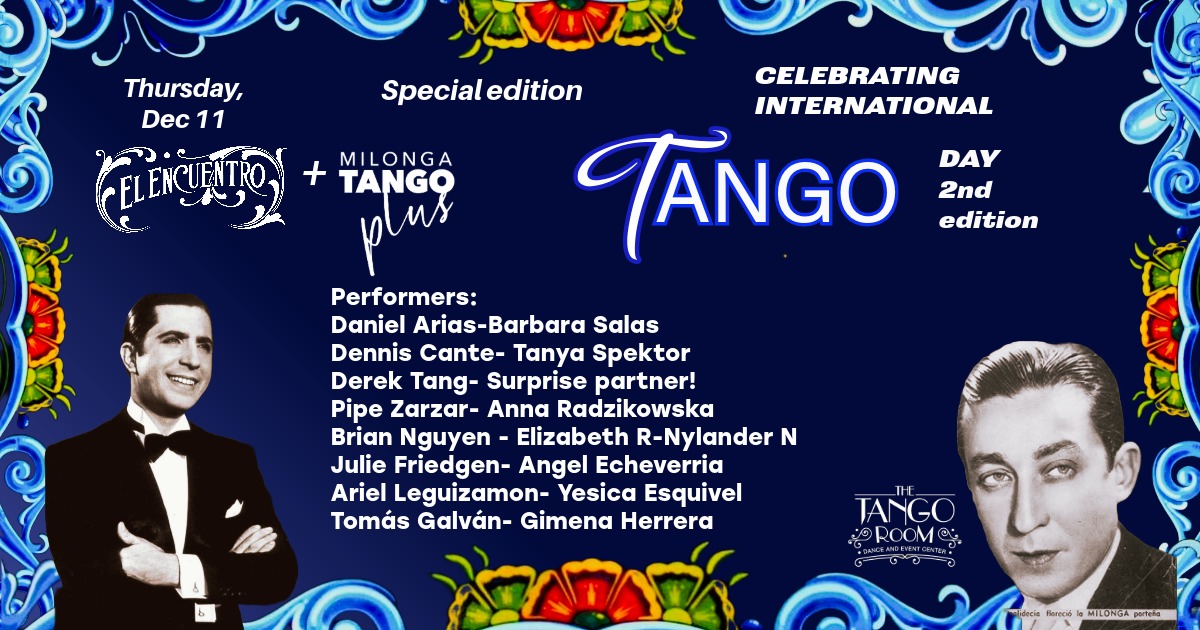 Celebrating Internacional Tango Day with a super milonga and performances