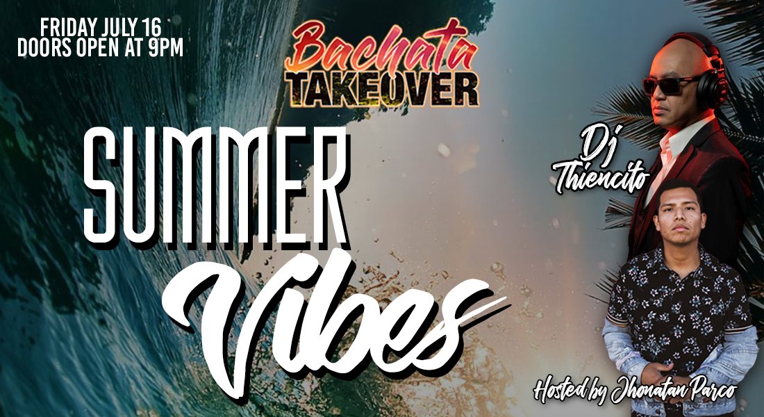 Bachata Takeover "Summer Vibes"