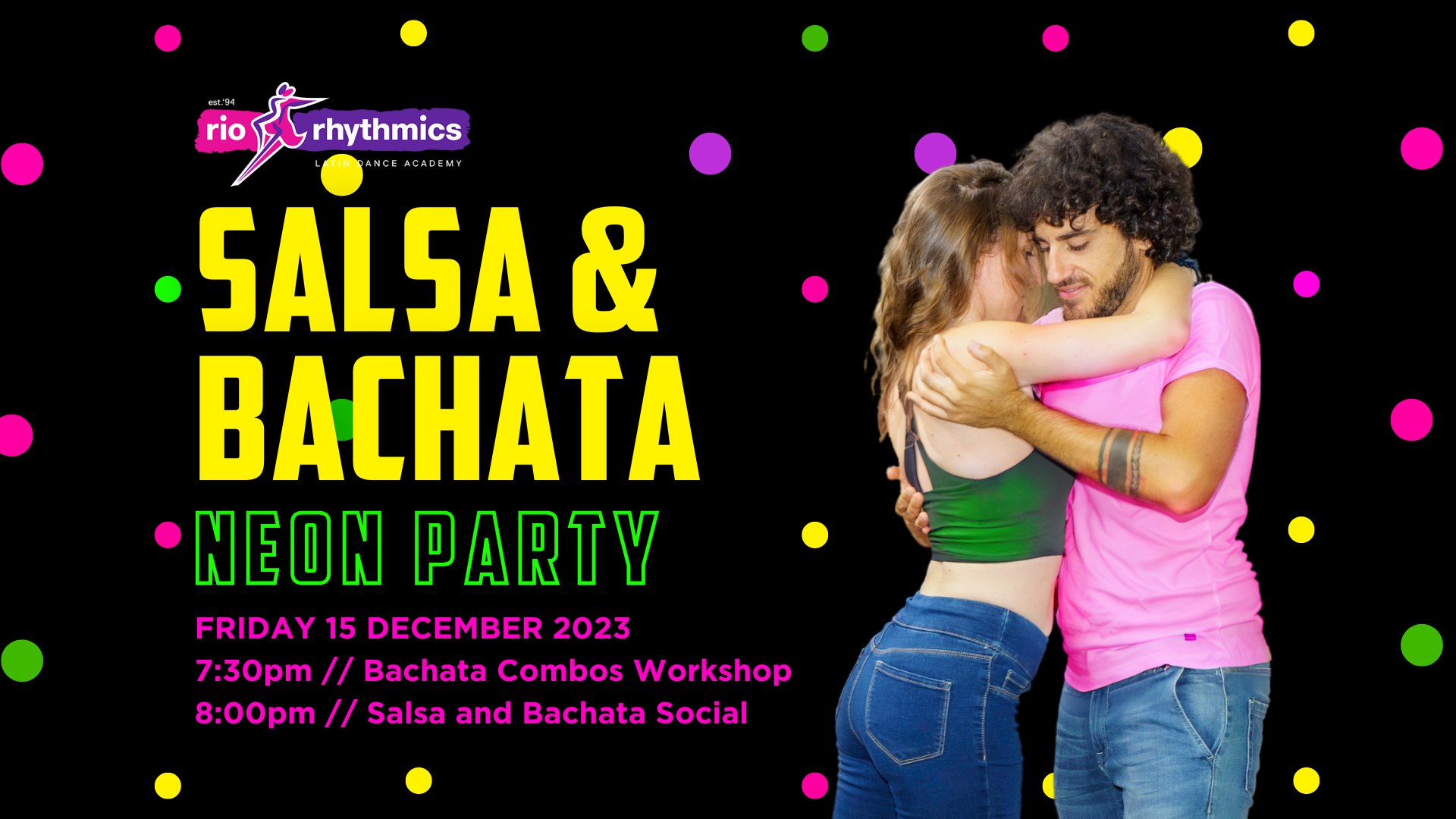 Friday Night Salsa & Bachata Social with Bachata Workshop NEON EDITION