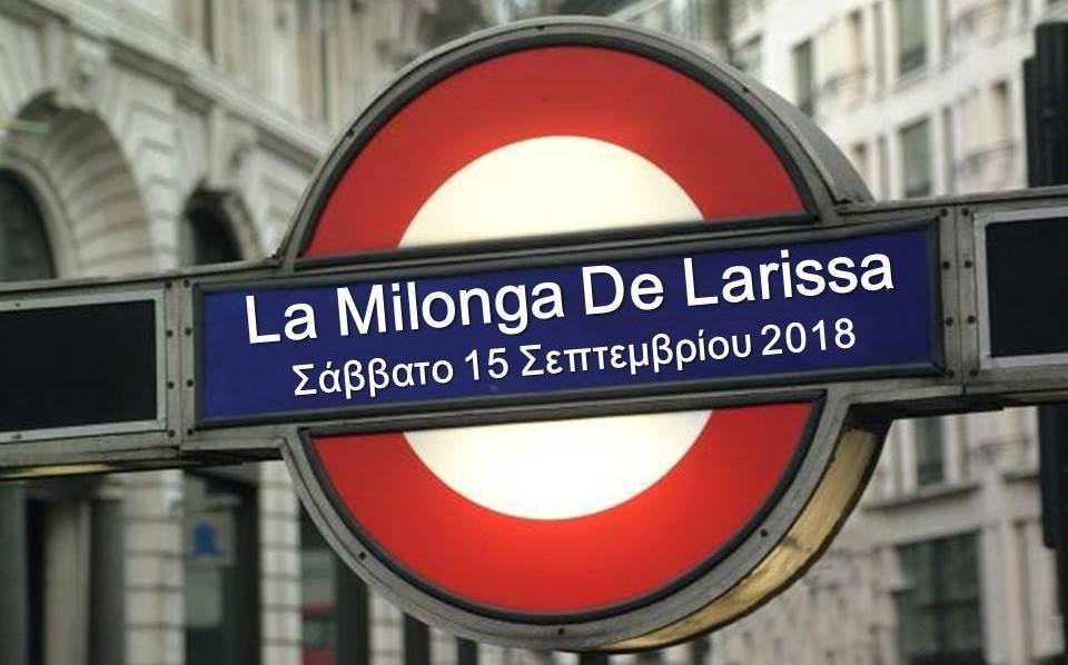 Milonga, La Milonga De Larissa Σάββατο 15 Σεπτεμβρίου 2018