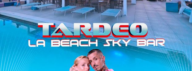 Tardeo Terraza La Beach Sky Bar