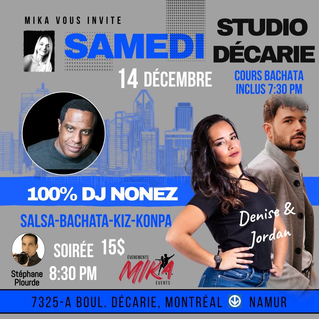 SAMEDI 14 déc. DJ NONEZ, cours bachata