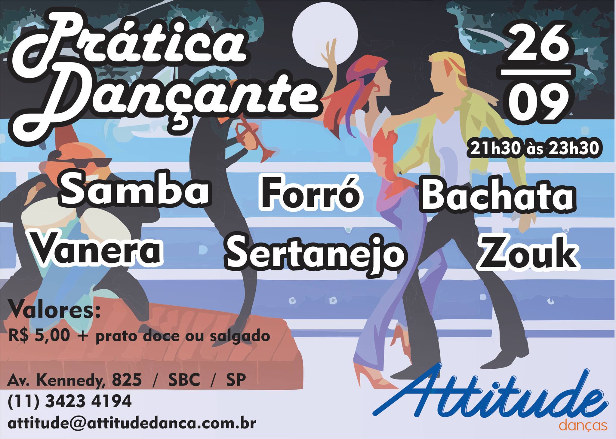Prática Dançante - Sertanejo, Vanera, Forró, Samba, Bachata e Zouk