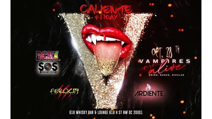 Vampires Caliente Friday Salsa & Bachata Halloween Bash Ferocity & Ardiente DC. DJ Stehen Greene