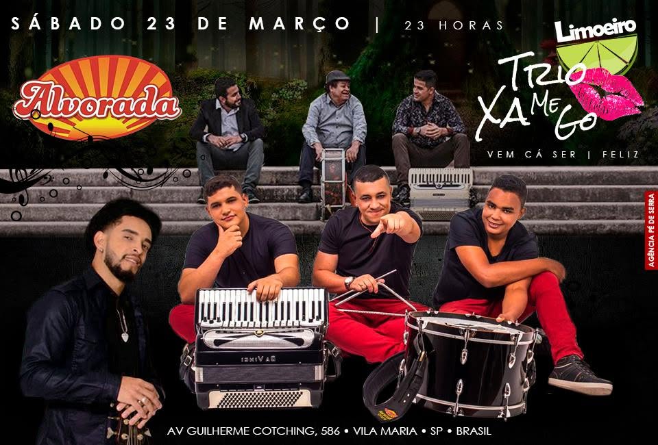 Alvorada e Trio Xamego, Vem Cá Ser Feliz • Limoeiro