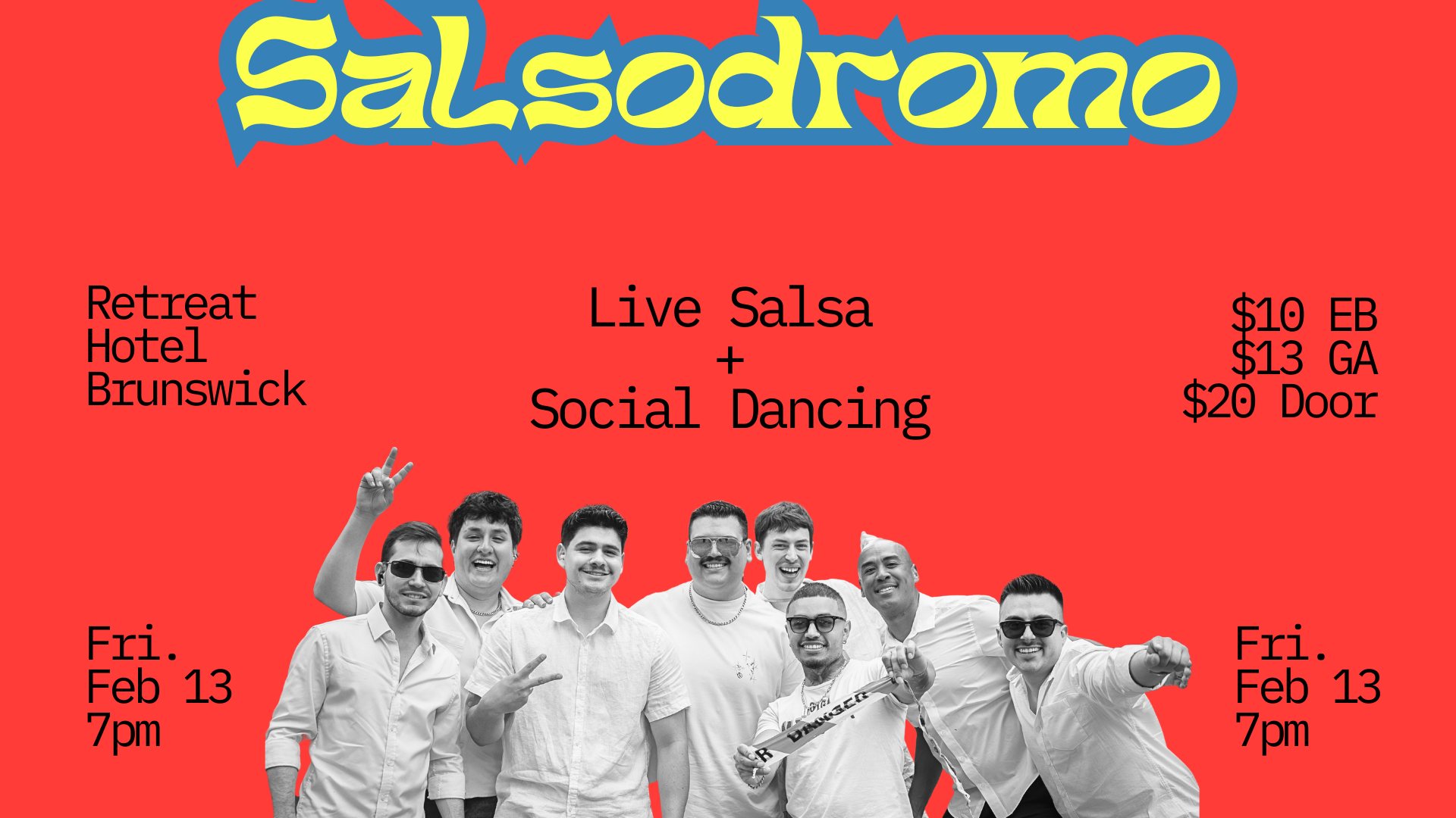 Salsodromo: Live band + Social Dancing at The Retreat Hotel Brunswick