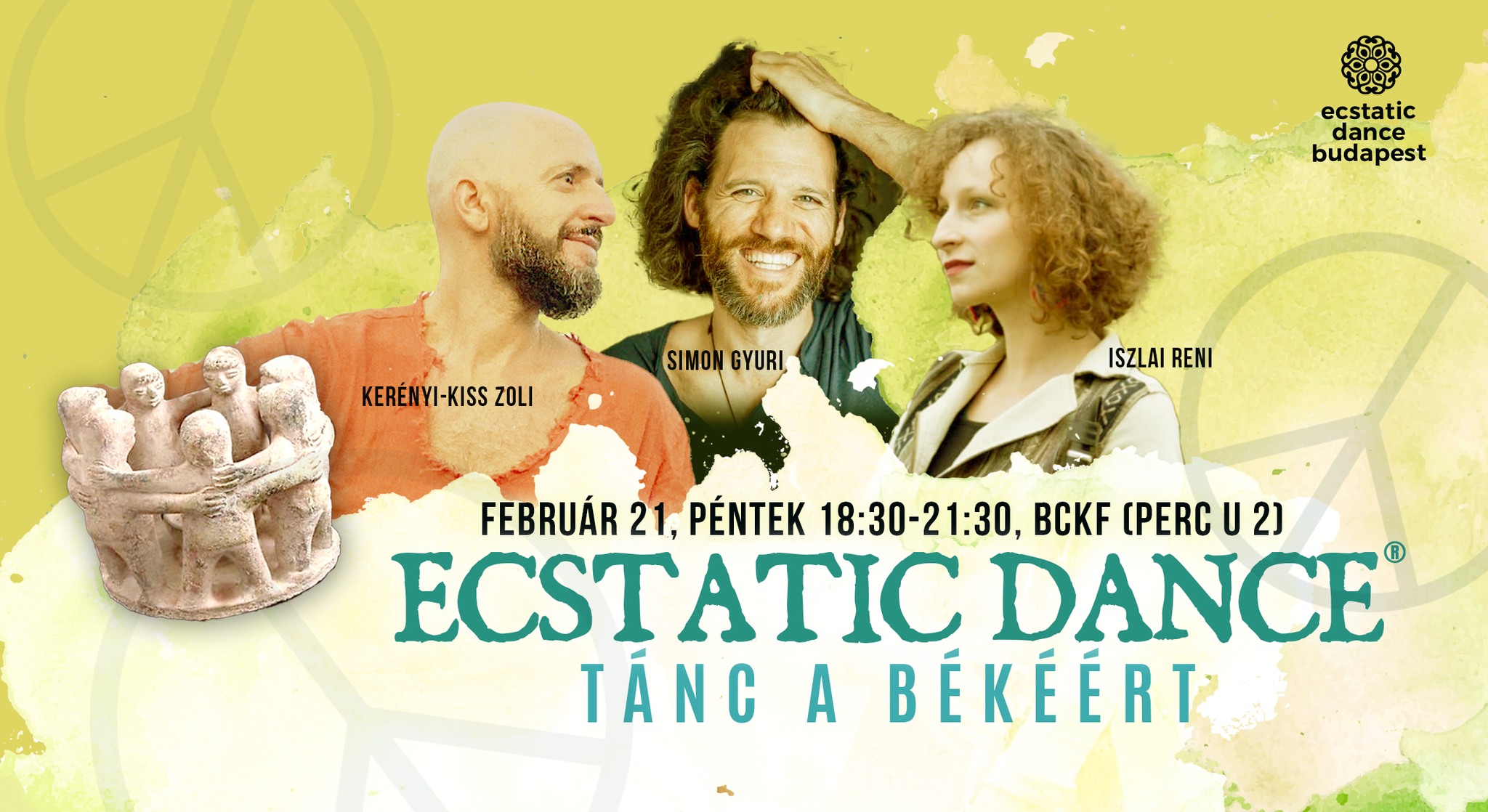 Ecstatic Dance Péntek Tánc a Békéért Reni, Gyuri, Zoli